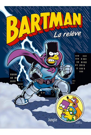Bartman Tome 7 : La relève