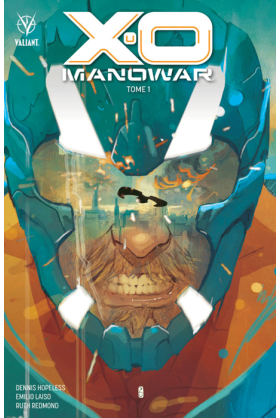 X-O Manowar (2022) Tome 1