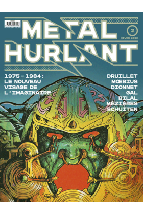 Métal Hurlant 2 : Le nouveau visage de l'imaginaire