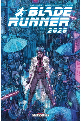 Blade Runner 2029 Tome 2