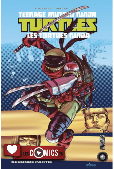 TMNT Tome 3 : La Chute de New York Partie II TMNT Tome 3 : La Chute de New York Partie II