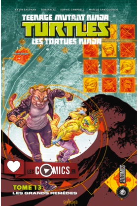 TMNT Tome 13 : Les grands remèdes