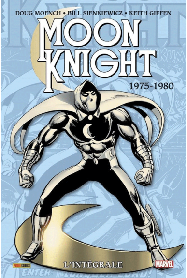Moon Knight L'intégrale 1975-1980 Moon Knight L'intégrale 1975-1980