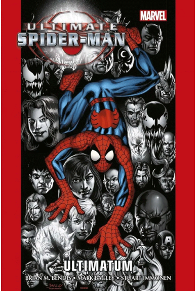 Ultimate Spider-Man Omnibus Volume 3 : Ultimatum Ultimate Spider-Man Omnibus Volume 3 : Ultimatum