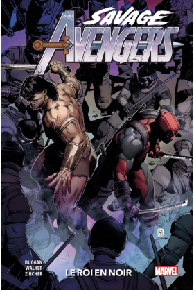 Savage Avengers Tome 4