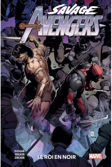 Savage Avengers Tome 4