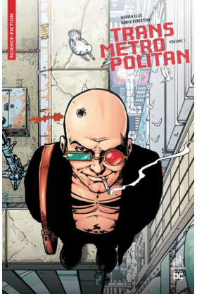 Transmetropolitan Tome 1 - Nomad