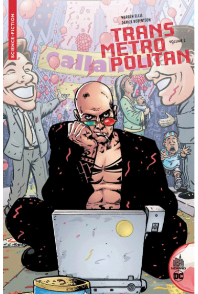 Transmetropolitan Tome 2 - Nomad
