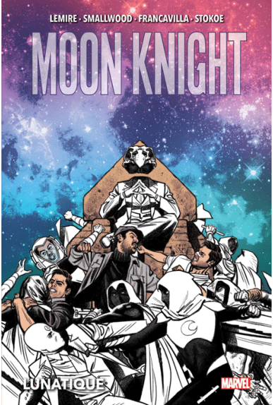 Moon Knight : Lunatique (Jeff Lemire) Moon Knight : Lunatique (Jeff Lemire)