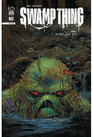 Swamp Thing Infinite Tome 1 Swamp Thing Infinite Tome 1