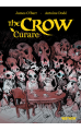 The Crow : Curare