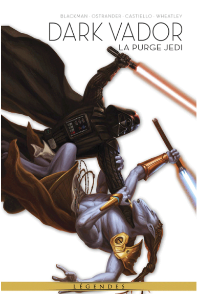Dark Vador Tome 2 : La Purge Jedi Dark Vador Tome 2 : La Purge Jedi