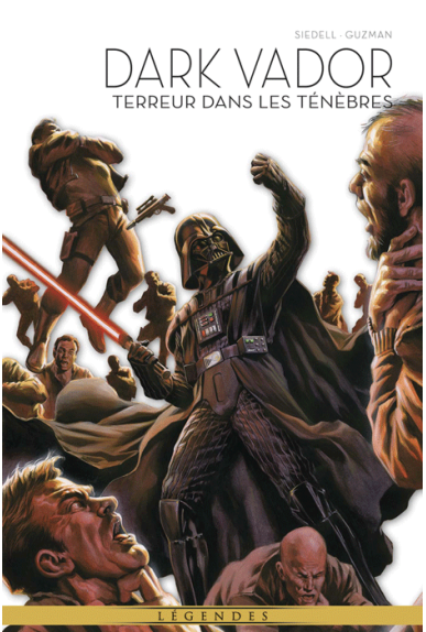 Dark Vador Tome 6 : Terreur dans les ténèbres Dark Vador Tome 6 : Terreur dans les ténèbres