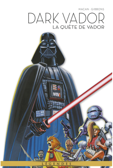 Dark Vador Tome 8 : La quête de Vador