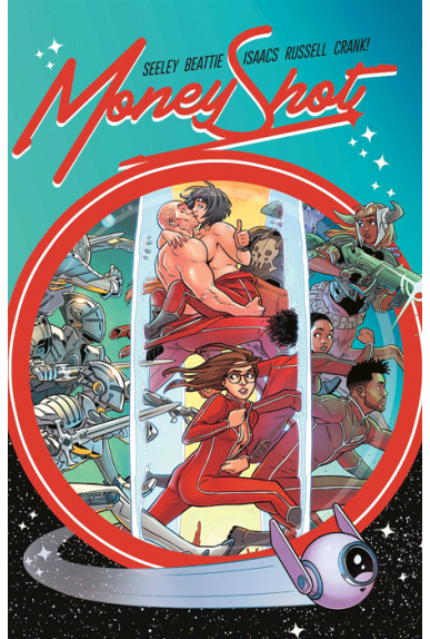 Money Shot Tome 2 Money Shot Tome 2
