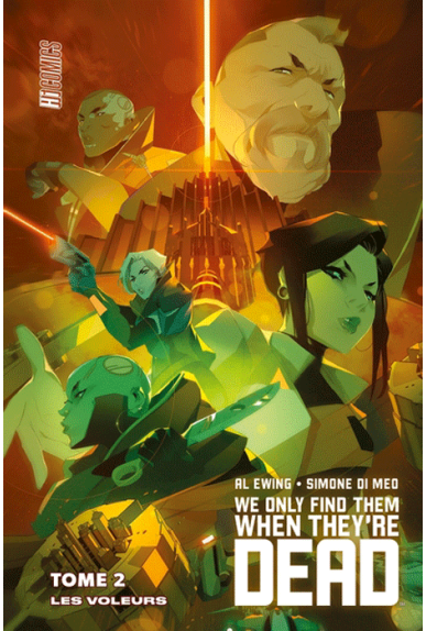 We Only Find Them When They're Dead Tome 2 We Only Find Them When They're Dead Tome 2