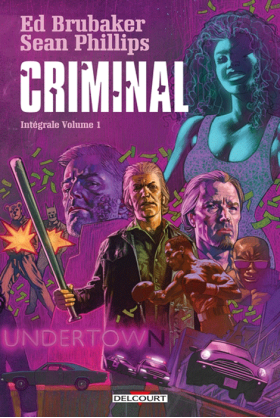 Criminal intégrale Volume 1