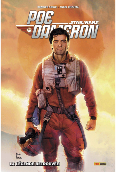 Poe Dameron Volume 3 : La l'égende retrouvée Poe Dameron Volume 3 : La l'égende retrouvée
