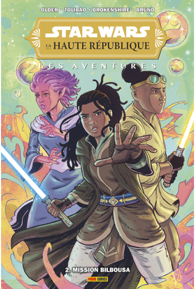 STAR WARS : Haute République Les Aventures Tome 2 STAR WARS : Haute République Les Aventures Tome 2