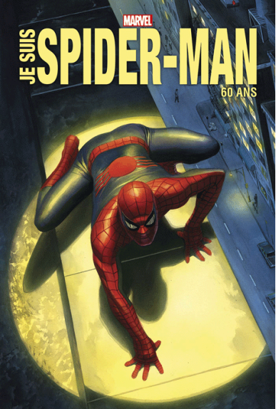 Je suis Spider-Man édition anniversaire