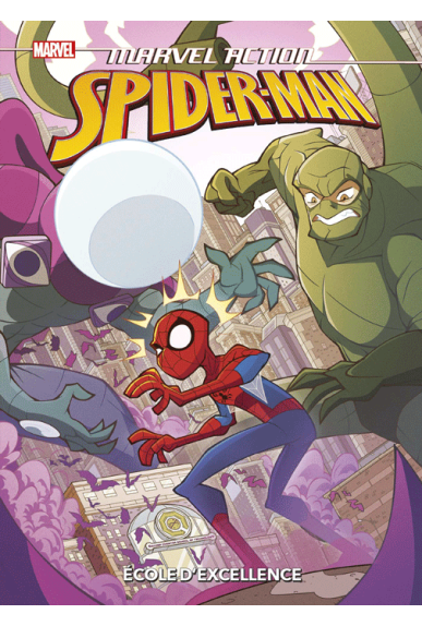 Marvel Action Spider-Man : école d'excellence