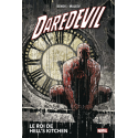 Daredevil Volume 3 : Le roi de Hell's Kitchen (nouvelle édition)