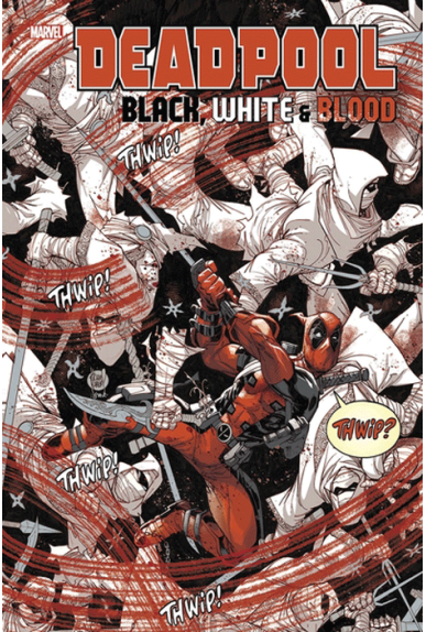 Deadpool : Black White & Blood