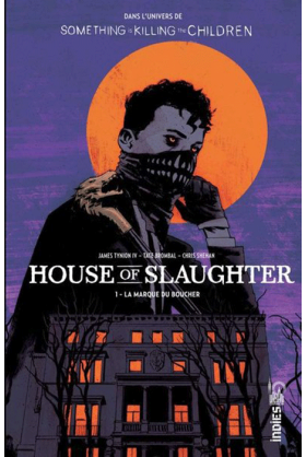 House of Slaughter Tome 1
