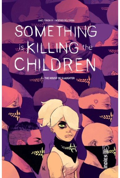 Something is killing Children Tome 2 Something is killing Children Tome 2