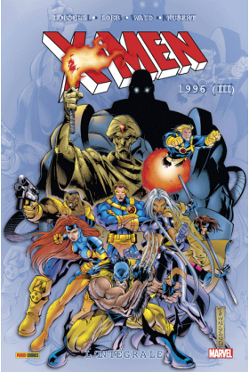 X-Men L'intégrale 1996 (III)