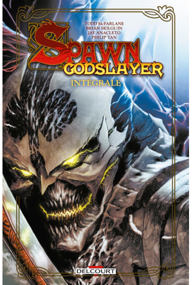 Spawn Godslayer Intégrale Spawn Godslayer Intégrale