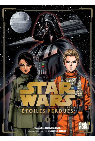Star Wars : étoiles perdues tome 1 Star Wars : étoiles perdues tome 1