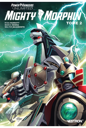 Power Rangers Unlimited : Mighty Morphin Tome 2