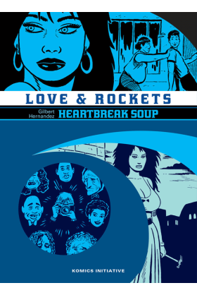 Love & Rockets intégrale Tome 2