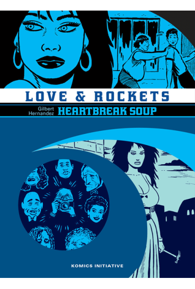 Love & Rockets intégrale Tome 2 Love & Rockets intégrale Tome 2