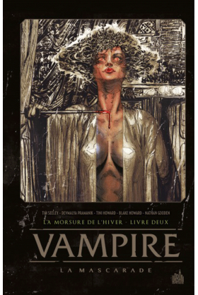 Vampire : La Mascarade Tome 2