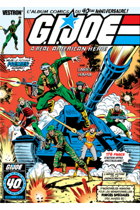 G.I. Joe : A real american hero ! 40ème anniversaire