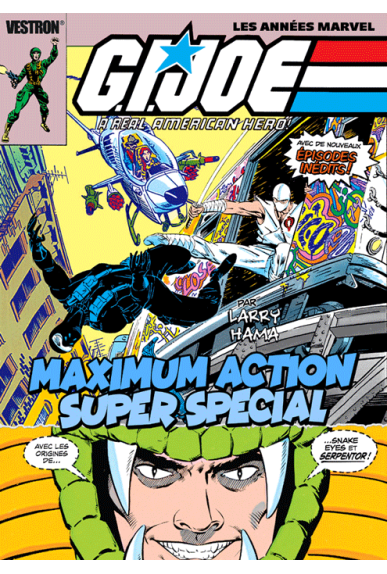 G.I. Joe : A real american hero ! Maximum action super special