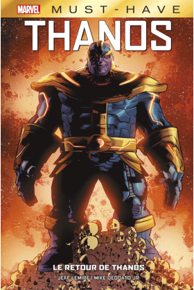 Le retour de Thanos - Must Have