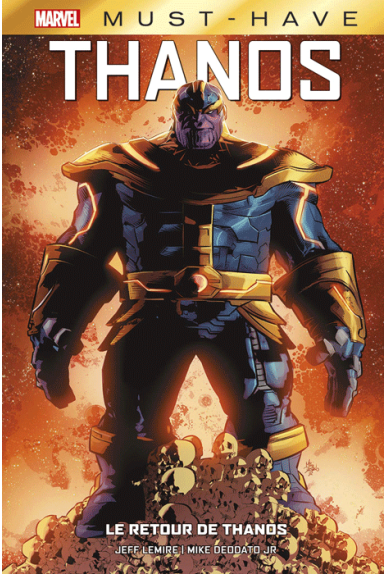 Le retour de Thanos - Must Have