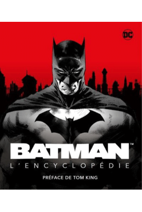 Batman, la nouvelle encyclopédie