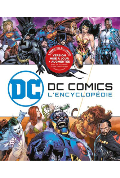 DC Comics : L'encyclopédie (édition augmentée)