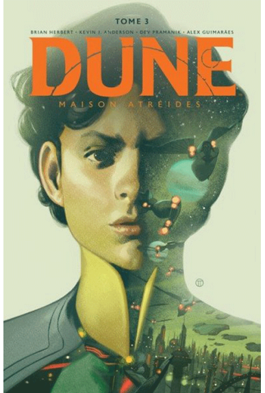 Dune : la maison Atréides Volume 3