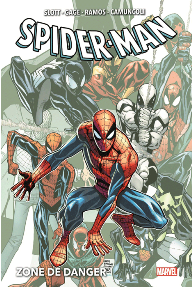 Spider-Man Volume 6 : Zone de danger Spider-Man Volume 6 : Zone de danger