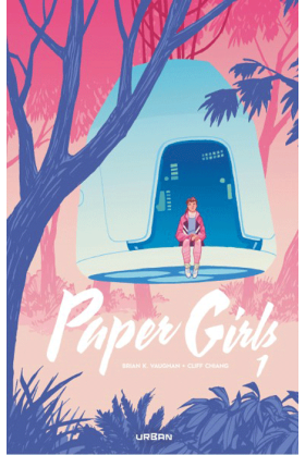 Paper Girls Intégrale Volume 1