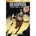 Deadpool : Le bon, la brute et le truand - Must Have