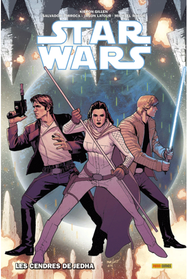 Star Wars Volume 3 : Les Cendres de Jedha Star Wars Volume 3 : Les Cendres de Jedha