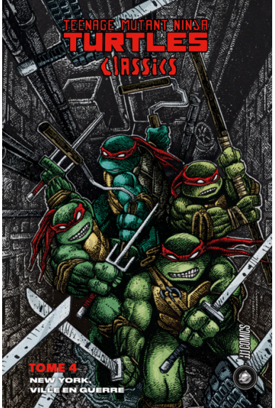 Les Tortues Ninja - TMNT Classics Tome 4 Les Tortues Ninja - TMNT Classics Tome 4