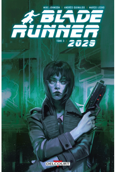 Blade Runner 2029 Tome 3