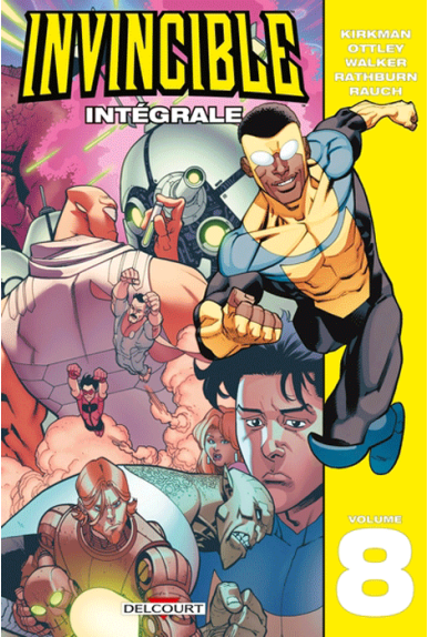 Invincible Intégrale Tome 8 chez Delcourt comics - Excalibur Comics
